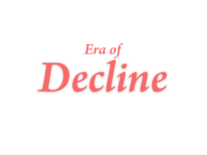 Era Of Decline Banner.png